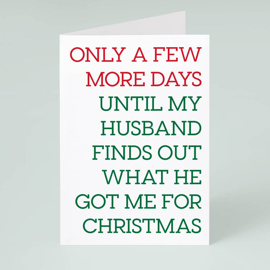 Husband Finds Out – Greeting Card (Christmas)
