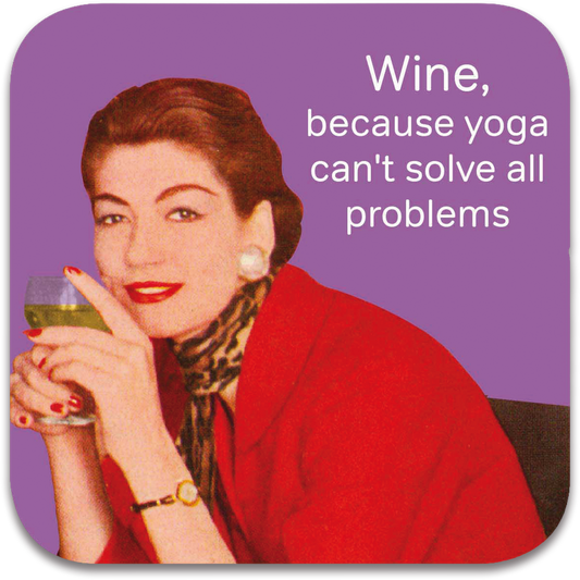 Wine Not Yoga Coaster