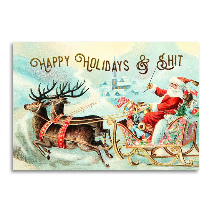 Happy Holidays & Shit - Funny Adult Christmas Card