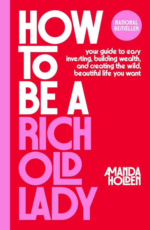 How to Be a Rich Old Lady by Amanda Holden