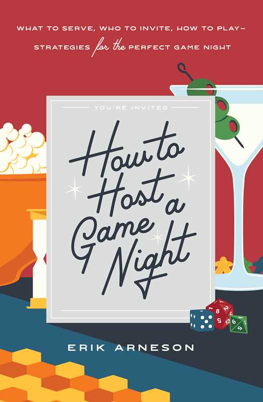 How to Host a Game Night by Erik Arneson