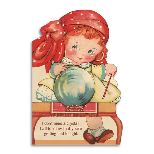 No Crystal Ball Needed to Know You're Getting Laid Tonight