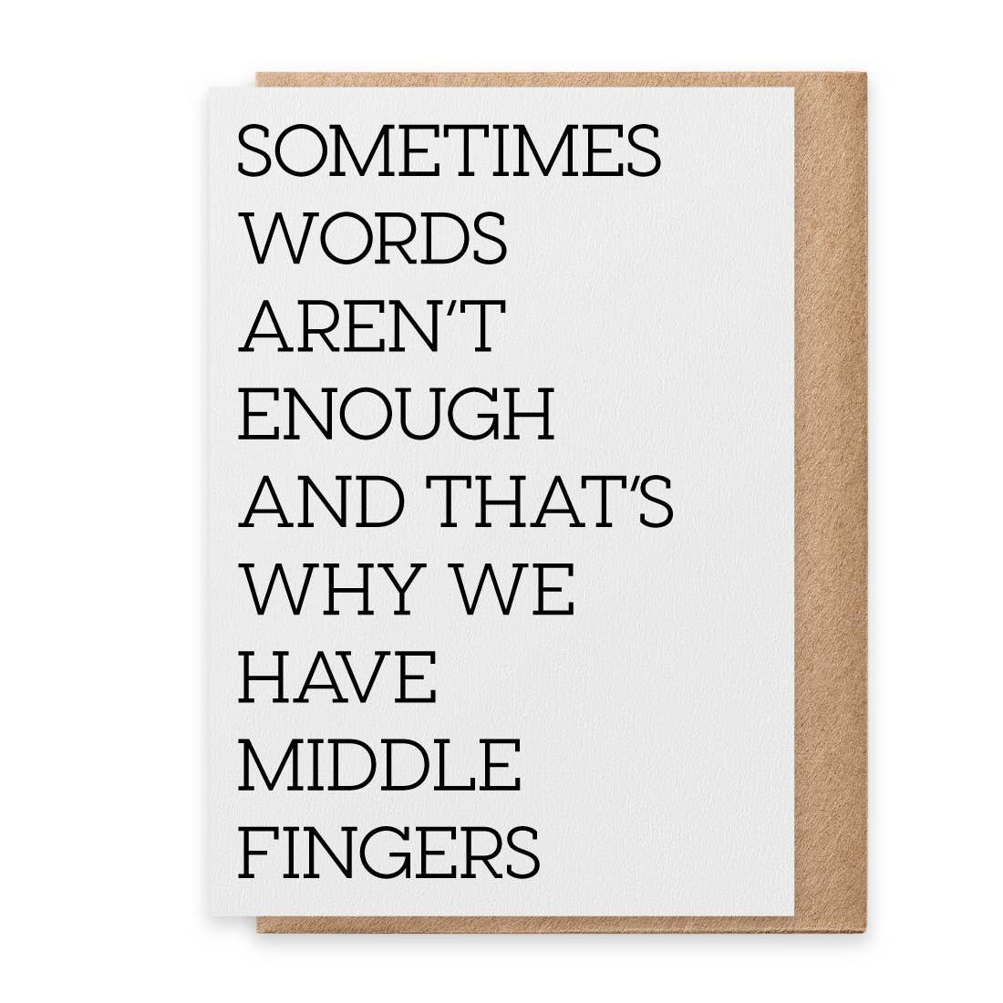 Words Aren't Enough - Greeting Card