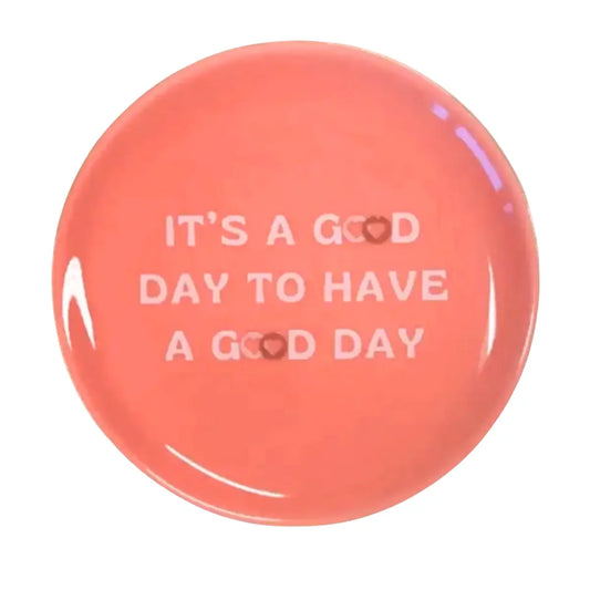 It's a Good Day Trinket Tray