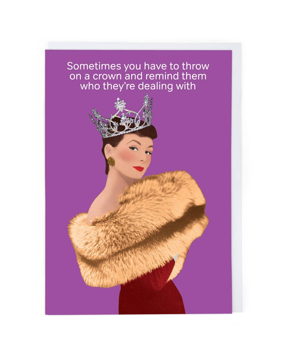 Throw on a Crown Greeting Card